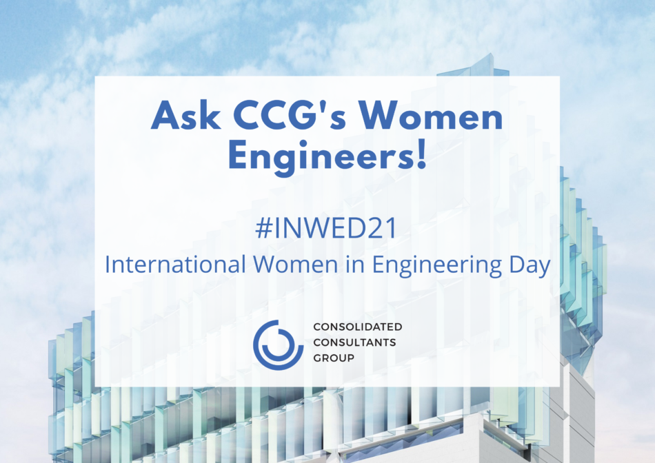 Ask CCG’s Women Engineers!